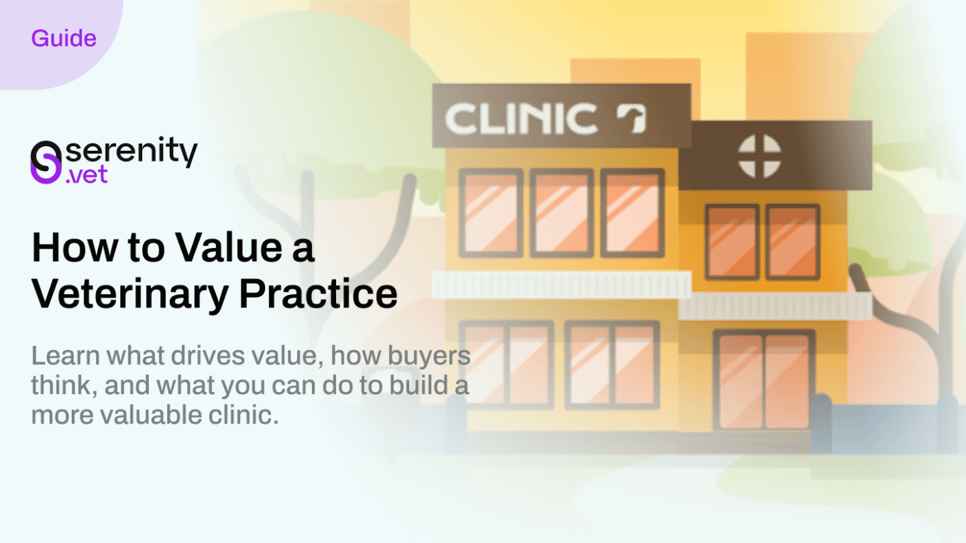 How to Value a Veterinary Practice: Complete 2026 Guide